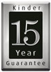 Kinder 15 Year Guarantee